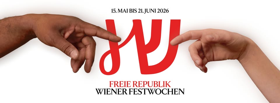 May Festivals 2026 The Free Republic of Vienna Wiener Festwochen